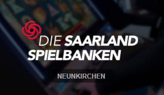 Die Spielbanken Neunkirchen im Saarland