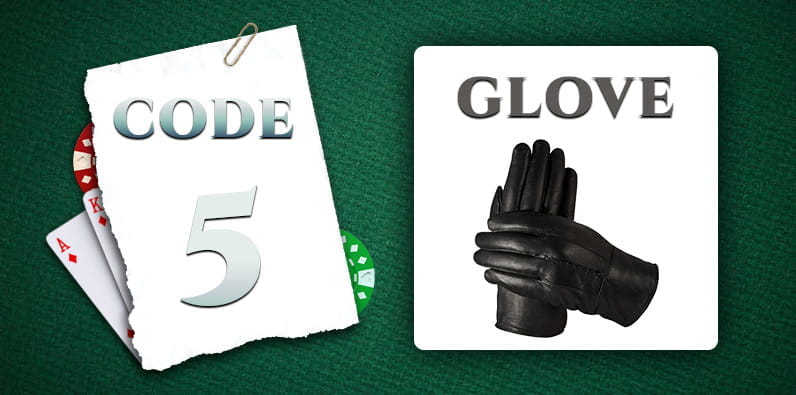 Codewort für 5 Ist Handschuh