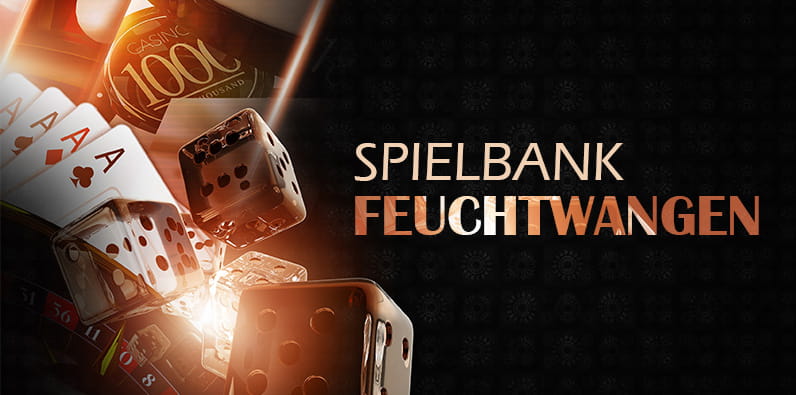 Die landbasierte Spielbank Feuchtwangen